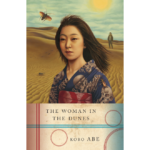 Kobo Abe | The Woman In The Dunes | Boxwalla
