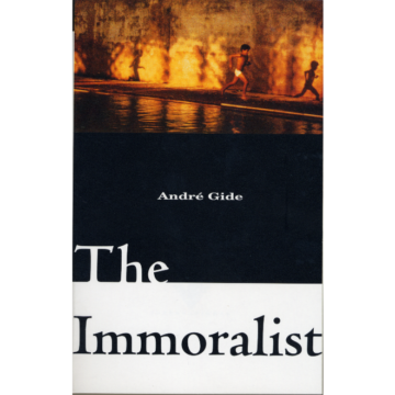 Andre Gide | The Immoralist Andre Gide | Boxwalla