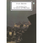 Ivan Bunin | The Gentleman From San Francisco And Other Stories | Boxwalla