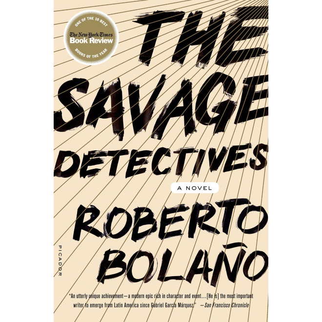 Roberto Bolano | The Savage Detectives | Boxwalla
