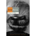 Javier Marias | A Heart So White | Boxwalla