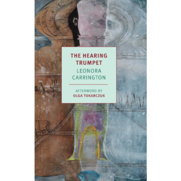 Leonora Carrington | The Hearing Trumpet | Boxwalla