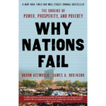 Daron Acemoglu and James A Robinson | Why Nations Fail | Boxwalla