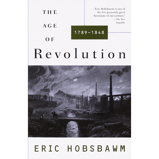 Eric Hobsbawm | The Age Of Revolution | Boxwalla