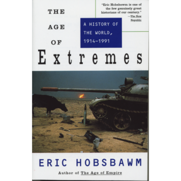 Eric Hobsbawm | The Age Of Extremes (1914 - 1991) | Boxwalla