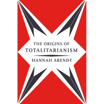 Hannah Arendt | Origins Of Totalitarianism | Boxwalla