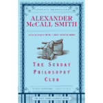 Alexander Mccall Smith | Sunday Philosophy Club | Boxwalla