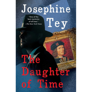 Josephine Tey | The Daughter of Time | Boxwalla