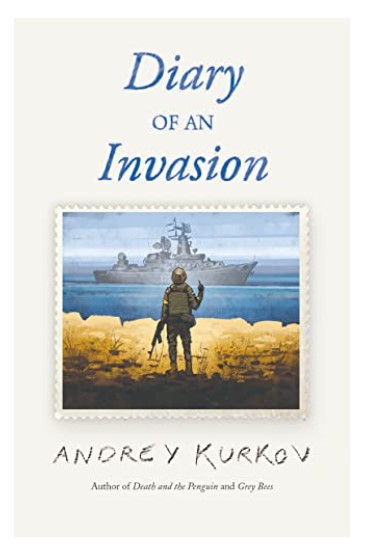 Andrey Kurkov- Diary Of An Invasion | Boxwalla