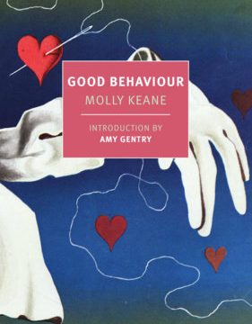 Good Behaviour By Molly Keane