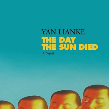 The day the sun died by Yan Lianke | Boxwalla